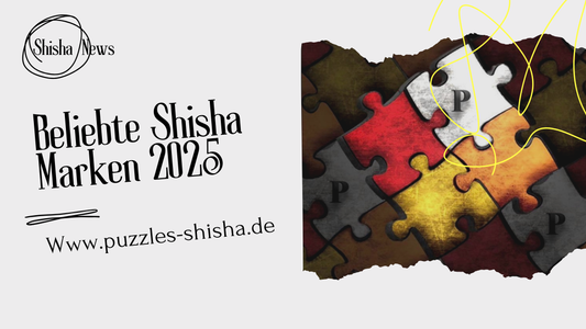 Die beliebtesten Shisha-Marken in Deutschland 2025 – Trends und Empfehlungen