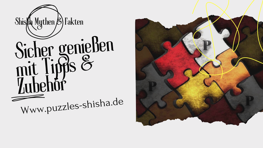 Shisha-Mythen und Fakten – Tipps, Zubehör und Hinweise für ein sicheres und genussvolles Shisha-Erlebnis